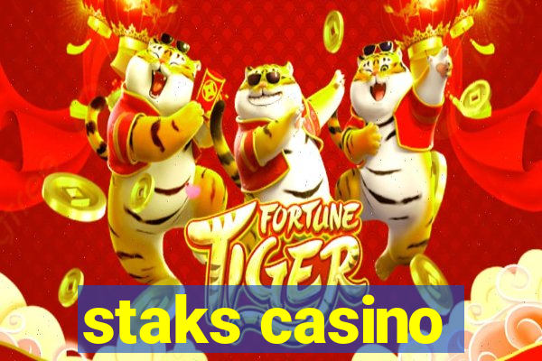 staks casino